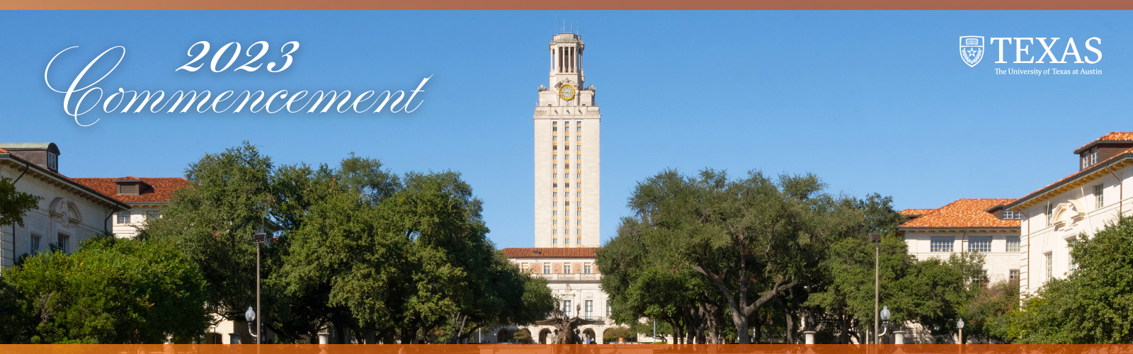 Please join us for the 140th Commencement of the University of Texas at Austin