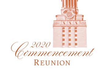 UT Tower in burnt orange wash with 2020 Commencement Reunion written  underneath